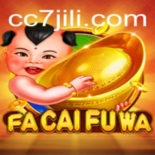 Unveiling FaCaiFuWa: A Dive into the Fascinating World of CC7 Gaming