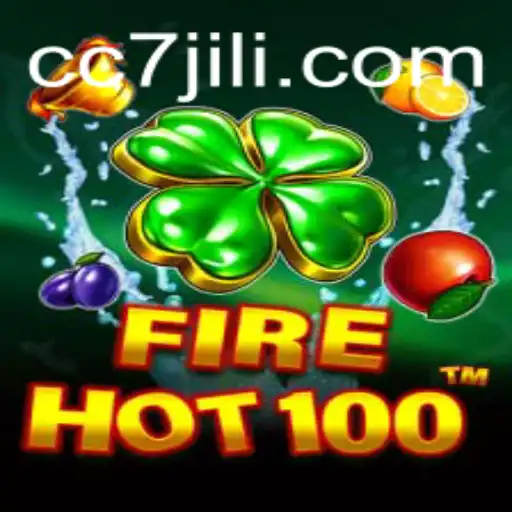 FireHot100: A Thrilling Adventure Fueled by CC7